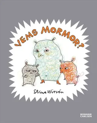 Vems mormor?