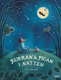 Kurran och Pigan i natten