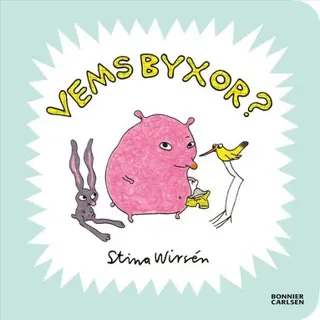 Vems byxor?