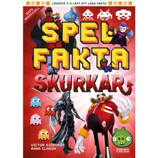 Spelfakta – Skurkar