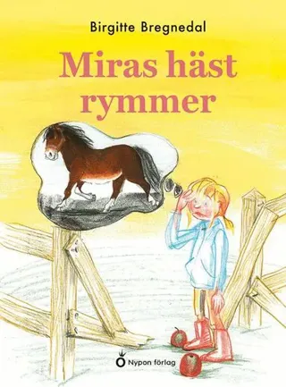 Miras häst rymmer