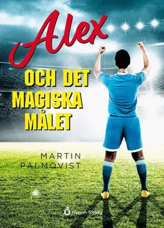 Alex och det magiska målet