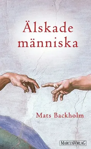Älskade Människa