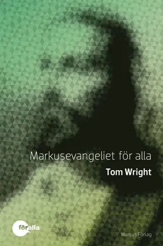 Markusevangeliet för alla