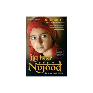 Jag heter Nujood : är 10 år och skild