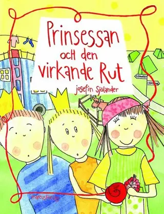 Prinsessan och den virkande Rut