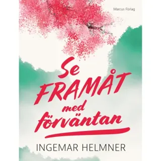 Se framåt med förväntan