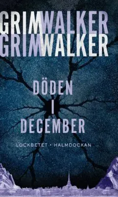 Döden i December. Lockbetet. Halmdockan