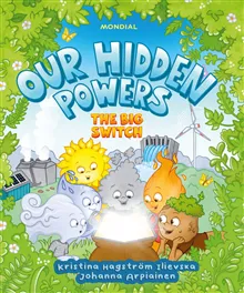 Our hidden powers: The big switch