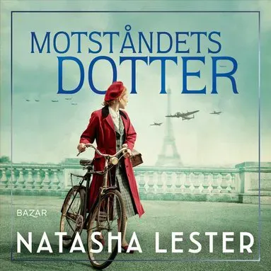 Motståndets dotter av Natasha Lester
