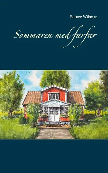 Sommaren Med Farfar