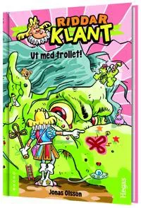Ut med trollet!