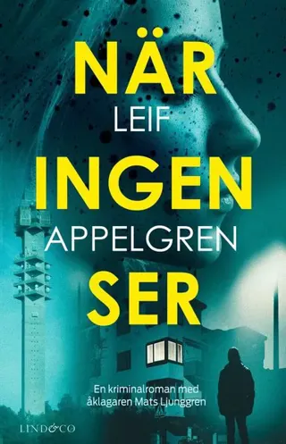 När ingen ser