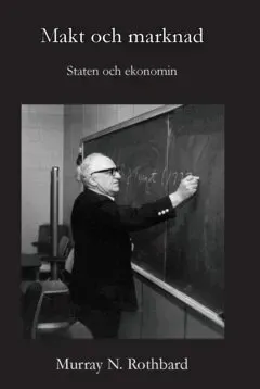 Makt och marknad : staten och ekonomin