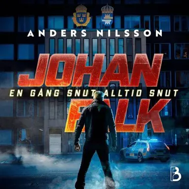 En gång snut alltid snut av Anders Nilsson
