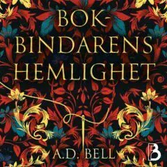 Bokbindarens hemlighet av A.D. Bell