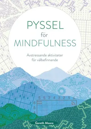 Pyssel för mindfulness