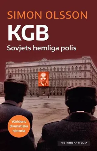 KGB : Sovjets hemliga polis