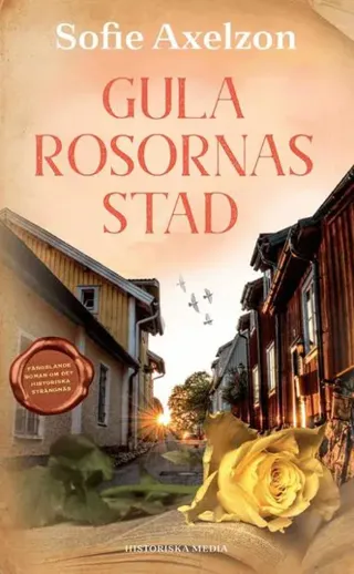 Gula rosornas stad