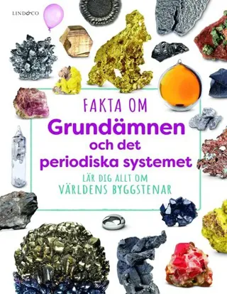 Fakta om grundämnen och det periodiska systemet