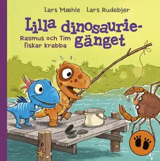 Lilla dinosauriegänget. Rasmus och Tim fiskar krabba