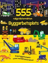 555 roliga klistermärken. Byggarbetsplats