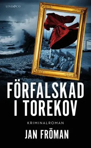 Förfalskad i Torekov
