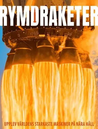 Rymdraketer - Upplev Världens Starkaste Maskiner På Nära Håll (Bok / Inbunden)