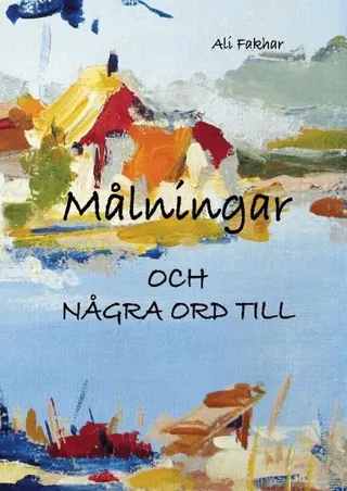 Målningar : och några ord till