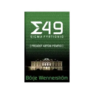 Sigma fyrtionio : projekt arton femtio