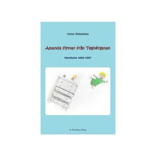 Amanda flyttar från Tegnérgatan : Stockholm 1962-1967