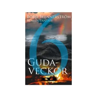 6 Gudaveckor