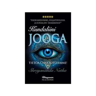 Kundaliini-joogaa : tietoa chakroistamme