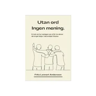 Utan ord ingen mening.