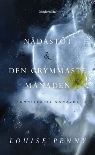 Nådastöt / Den grymmaste månaden