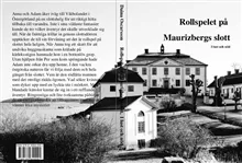 Rollspelet på Maurizbergs slott I lust och nöd