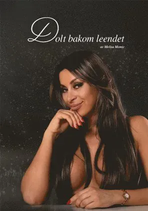 Dolt bakom leendet