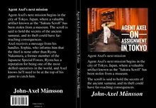 Agent Axel on assignment in Tokyo