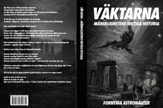 Väktarna - Mänsklighetens Riktiga Historia