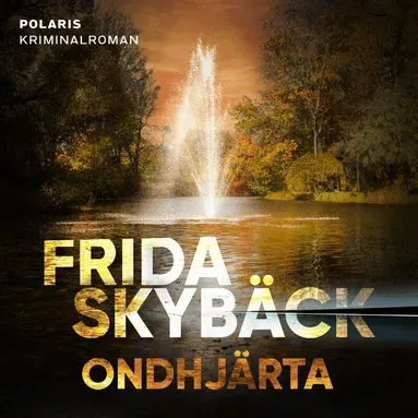 Ondhjärta av Frida Skybäck