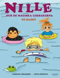 Nille och de magiska leksakerna : på badet