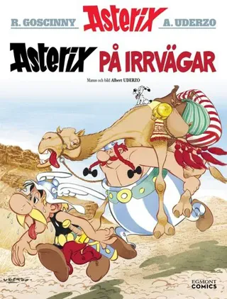 Asterix 25 : Asterix på irrvägar