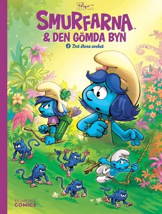 Smurfarna och den gömda byn : Det stora sveket