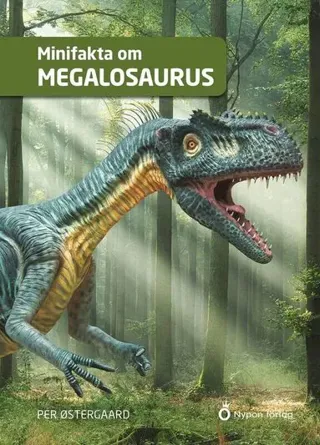Minifakta om megalosaurus