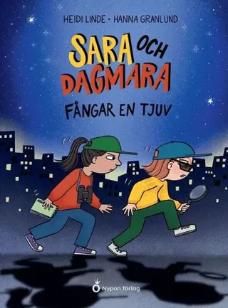 Sara och Dagmara fångar en tjuv