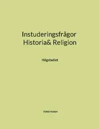 Instuderingsfrågor : historia & religion - högstadiet