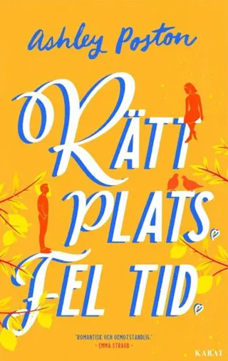 Rätt plats fel tid