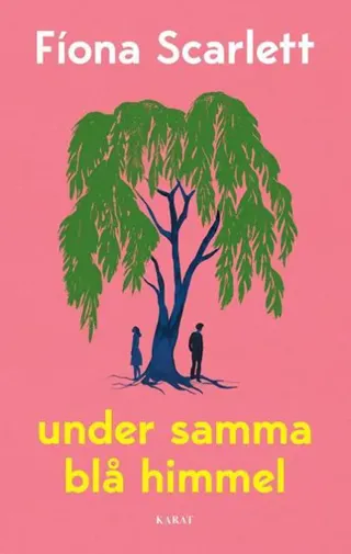 Under samma blå himmel