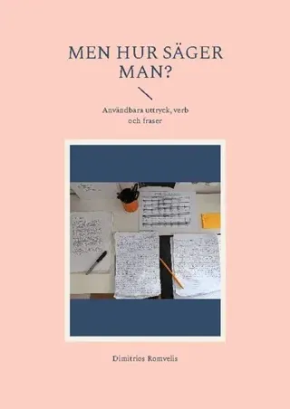 Men hur säger man?