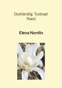 Outhärdlig tystnad